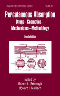 Percutaneous Absorption Drugs-Cosmetics-Mechanisms-Methodology