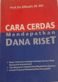 Cara Cerdas Mendapat Dana Riset