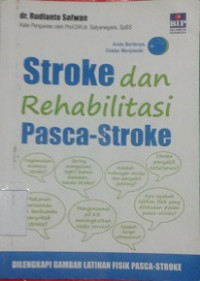 Stroke dan Rehabilitasi Pasca-Stroke
