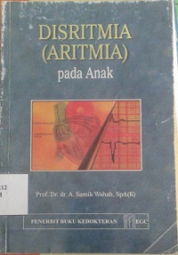 Disritmia (Aritmia) pada Anak