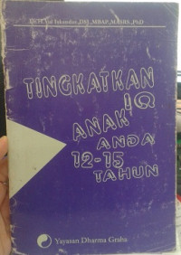 Tingkatkan IQ Anak Anda 12-15 Tahun