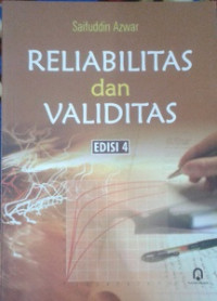 Reliabilitas dan Validitas