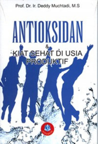 Antioksidan & Kiat Sehat Di Usia Produktif