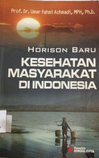 Horison Baru : Kesehatan Masyarakat di Indonesia