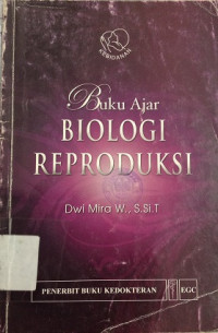 Buku Ajar Biologi Reproduksi