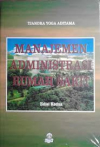 Manajemen Administrasi Rumah Sakit