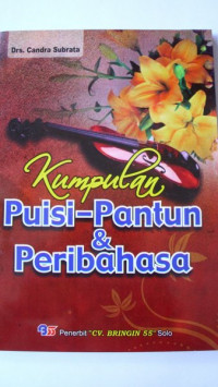 Kumpulan Puisi - Pantun & Peribahasa