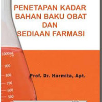 Penetapan Kadar Bahan Baku Obat dan Sediaan Farmasi