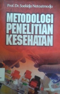 Metodologi Penelitian Kesehatan