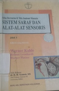 Atlas Berwarna & Teks Anatomi Manusia : Sistem Saraf dan Alat-alat Sensoris