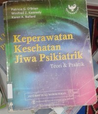 Keperawatan Kesehatan Jiwa Psikiatrik: Teori & Praktik