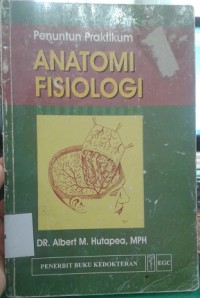 Penuntun Praktikum Anatomi Fisiologi