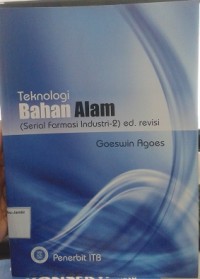 Teknologi Bahan Alam (Serial Farmasi Industri-2) ed. revisi