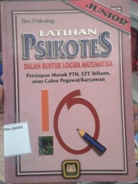 LATIHAN PSIKOTES : Dalam Bentuk Logika Matematika