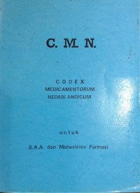 C.M.N. : Codex Medicamentorum Nederi Andicum