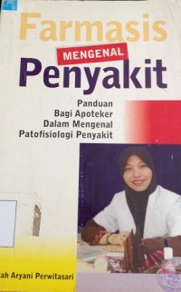 Farmasi Mengenal Penyakit