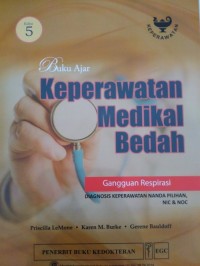 Buku Ajar Keperawatan Medikal Bedah: Gangguan Respirasi