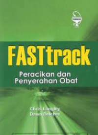 FASTtrack : peracikan dan penyerahan obat