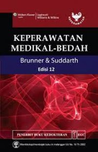 Keperawatan Medikal-Bedah : Brunner & suddarth Edisi 12