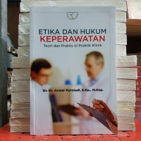 Etika dan Hukum Keperawatan