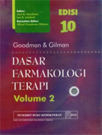 Goodman & Gilman : Dasar Farmakologi Terapi Ed.10 Vol. 2