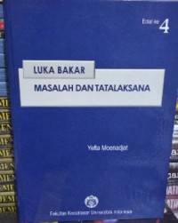 Luka Bakar : Masalah dan Tatalaksana 4