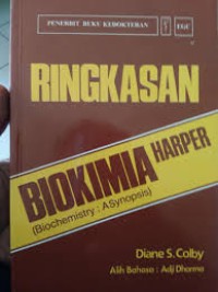 Ringkasan Biokimia Harper (Biochemistry : A Synopsis)