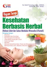 Ragam Terapi Kesehatan Berbasis Herbal